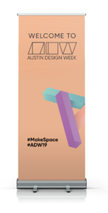 Austin Design Week 2019 Rollup Banner